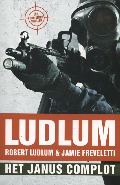 Het Janus complot, Robert Ludlum ; Jamie Freveletti - Paperback - 9789024529483