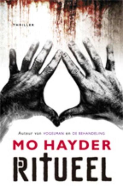 Ritueel, Mo Hayder - Paperback - 9789024530915