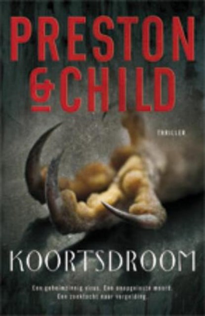 Koortsdroom, PRESTON, Douglas / Child - Paperback - 9789024532704
