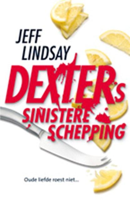 Dexters Sinistere Schepping, LINDSAY, J. - Paperback - 9789024532827