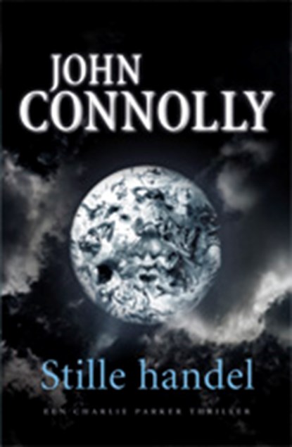 Stille handel, CONNOLLY, John - Paperback - 9789024533176