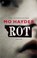 Rot, Mo Hayder - Paperback - 9789024538195