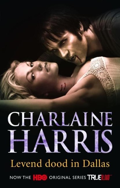 Levend dood in Dallas, Charlaine Harris - Ebook - 9789024538539