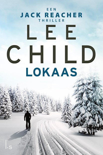 Lokaas, Lee Child - Ebook - 9789024540372