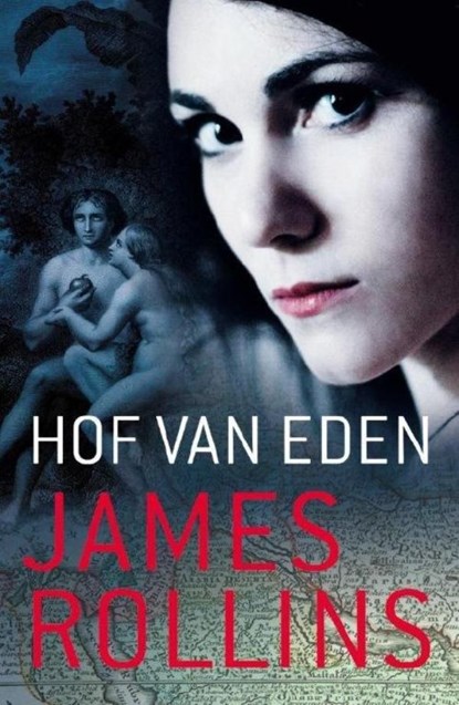 Hof van eden, James Rollins - Ebook - 9789024542437