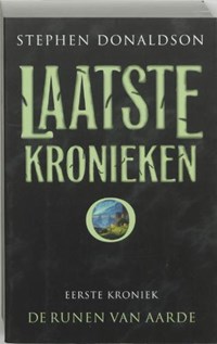 Laatste kronieken / 1 De runen van Aarde | S. Donaldson | 