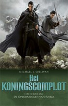 Het Koningscomplot | Michael J. Sullivan | 