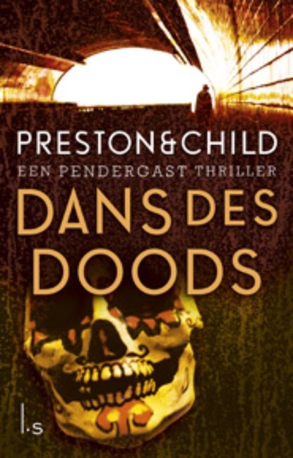 Dans des doods, Preston & Child - Paperback - 9789024556830