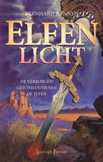 Elfenlicht, Bernhard Hennen - Ebook - 9789024557332