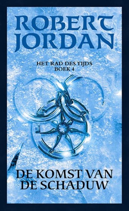 De komst van de schaduw, Robert Jordan - Gebonden - 9789024557394