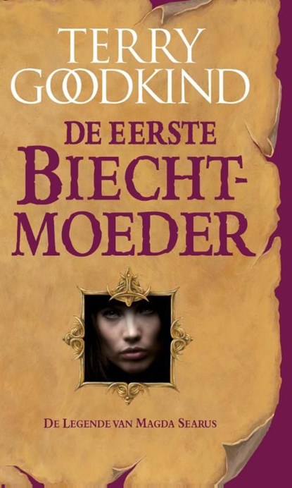 de legende van Magda Searus / De eerste biechtmoeder, Terry Goodkind - Ebook - 9789024558537