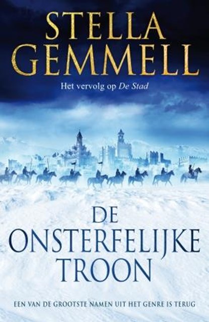 De Onsterfelijke Troon, Stella Gemmell - Paperback - 9789024560035