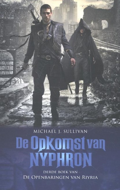 De opkomst van Nyphron, Michael J. Sullivan - Paperback - 9789024560134