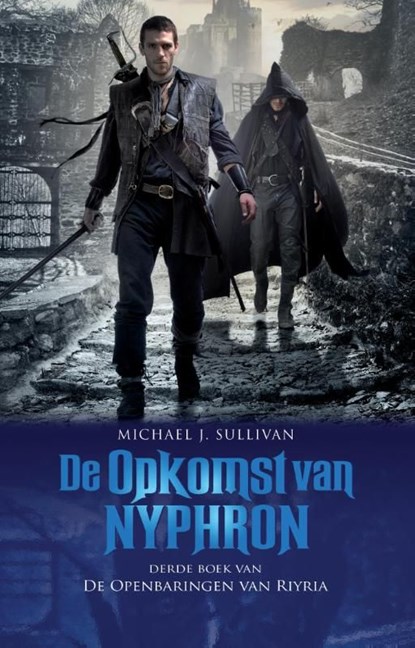 De opkomst van Riyria, Michael J. Sullivan - Ebook - 9789024560141