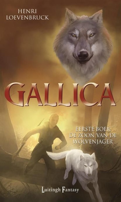 De zoon van de wolvenjager, Henri Loevenbruck - Ebook - 9789024560189