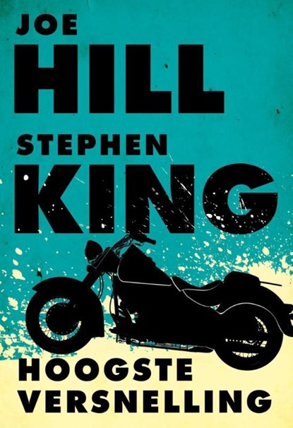Hoogste versnelling, Joe Hill ; Stephen King - Ebook - 9789024561186