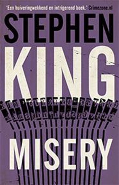 Misery, Stephen King - Paperback - 9789024561636