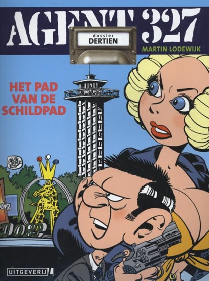 Agent 327 - Dosier 13 - Het pad van de schildpad, Martin Lodewijk - Paperback - 9789024562053