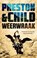 Weerwraak, Preston & Child - Paperback - 9789024562213