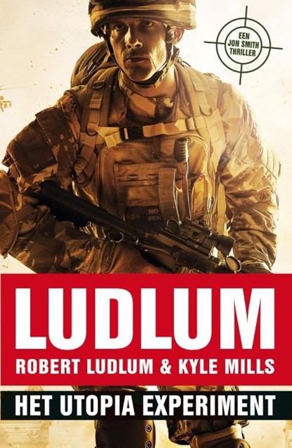 Het Utopia experiment, Robert Ludlum ; Mills Kyle - Ebook - 9789024562497