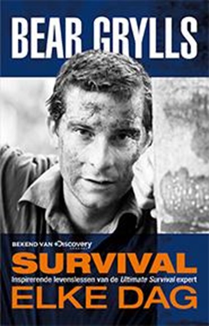 Survival elke dag, Bear Grylls - Paperback - 9789024562589