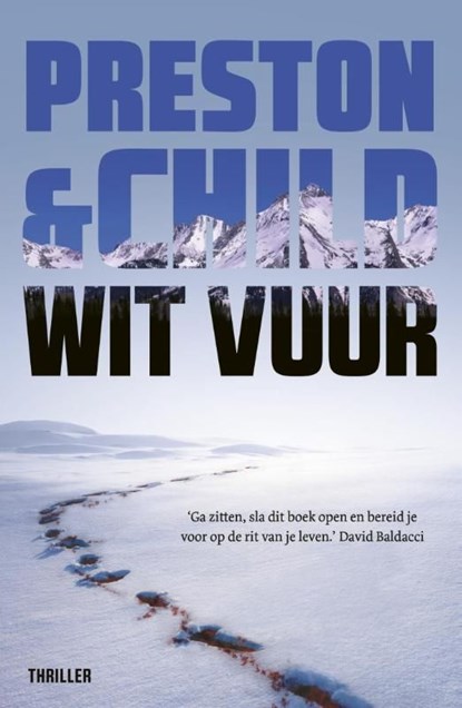 Wit vuur, Preston & Child - Ebook - 9789024563357