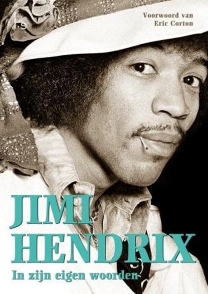 In zijn eigen woorden, Jimi Hendrix - Paperback - 9789024563494