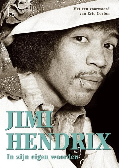 In zijn eigen woorden, Jimi Hendrix - Ebook - 9789024563500