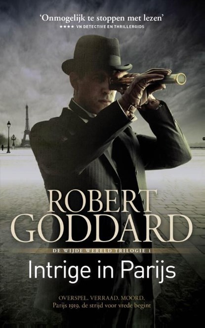 Intrige in Parijs, Robert Goddard - Ebook - 9789024563654