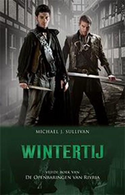 De openbaringen van Riyria 5 Wintertij, Michael J. Sullivan - Paperback - 9789024563760