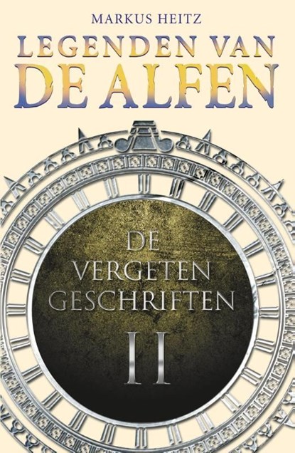 De vergeten geschriften, Markus Heitz - Ebook - 9789024563807