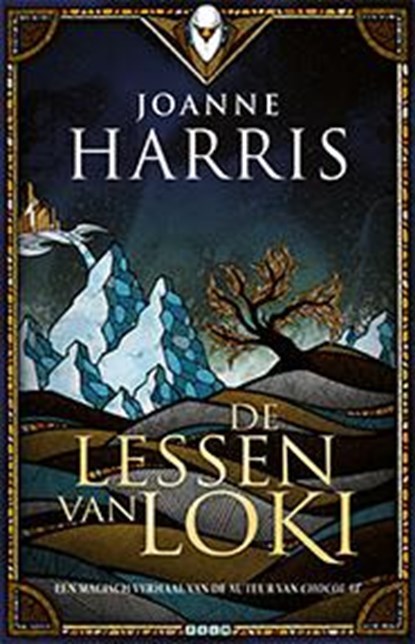 De Lessen van Loki, Joanne Harris - Paperback - 9789024563814