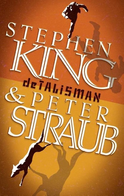 De talisman, Stephen King ; Peter Straub - Ebook - 9789024563890