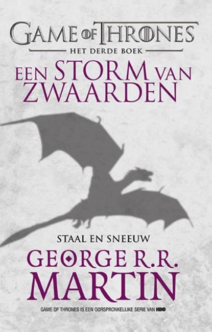 Een storm van zwaarden Staal en sneeuw, George R.R. Martin - Paperback - 9789024563951