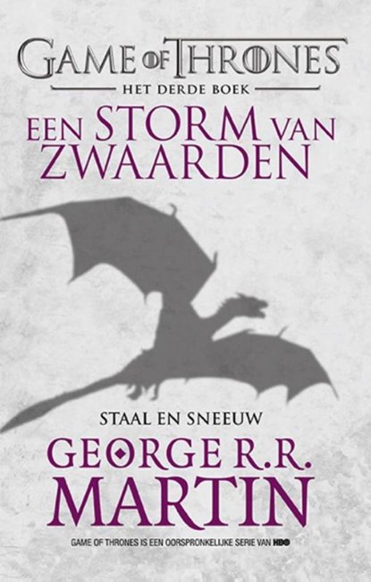 Een storm van zwaarden Staal en sneeuw, George R.R. Martin - Paperback - 9789024563951