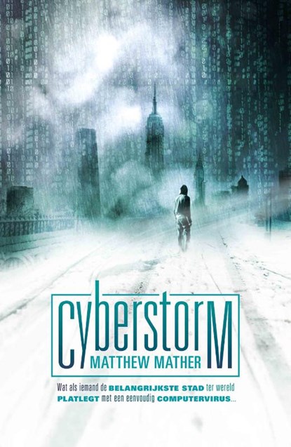 Cyberstorm, Matthew Mather - Paperback - 9789024564163