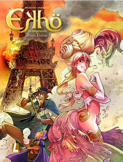 Ekhö - De spiegelwereld 2 - Paris Empire (hc), Christophe Arleston ; Scotch Arleston - Gebonden - 9789024564316