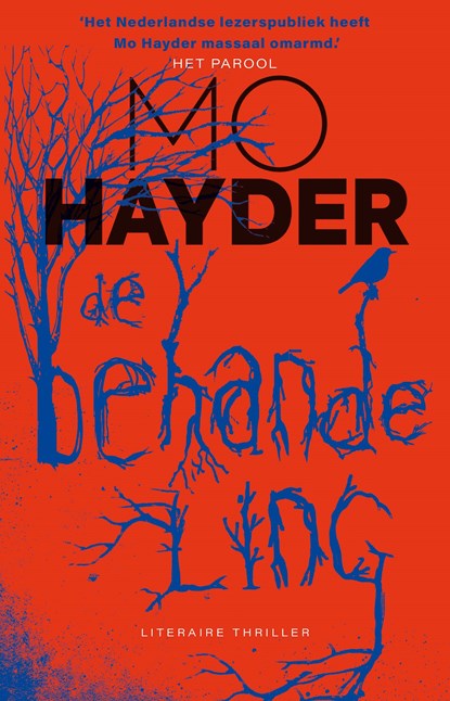 De behandeling, Mo Hayder - Ebook - 9789024564590