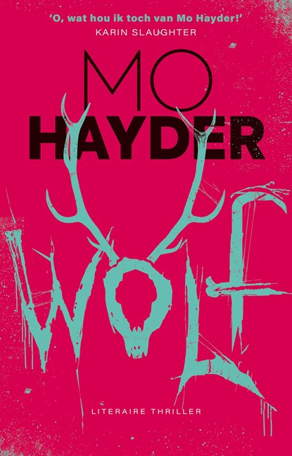 Wolf, Mo Hayder - Ebook - 9789024564873