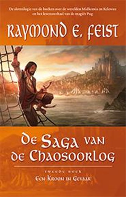 Een kroon in gevaar, Raymond E. Feist ; R. Feist - Paperback - 9789024564965