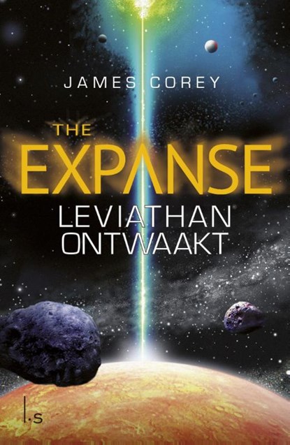 Leviathan ontwaakt, James Corey - Paperback - 9789024565160
