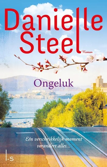Ongeluk, Danielle Steel - Ebook - 9789024565634