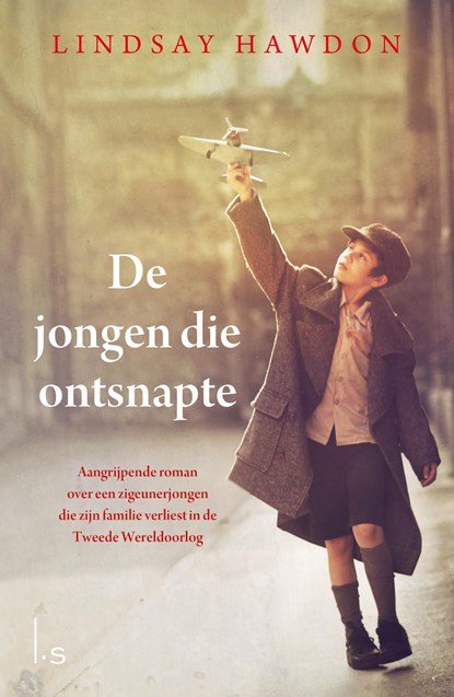 De jongen die ontsnapte, Lindsay Hawdon - Ebook - 9789024565856