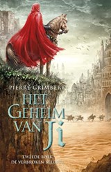 Het Geheim van Ji 2 - De Verbroken Belofte - Pierre Grimbert - 9789024565917
