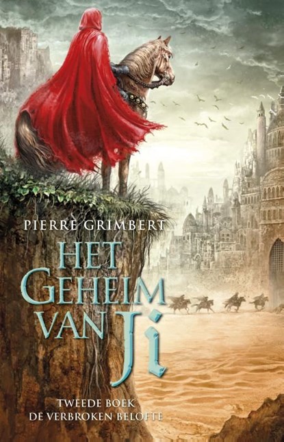 Het Geheim van Ji 2 - De Verbroken Belofte, Pierre Grimbert - Ebook - 9789024565917
