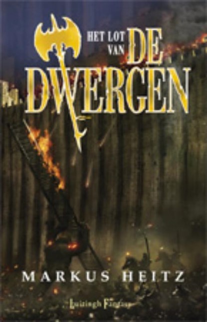 Het Lot Van De Dwergen 4 - Het lot van de dwergen, Markus Heitz - Paperback - 9789024566303