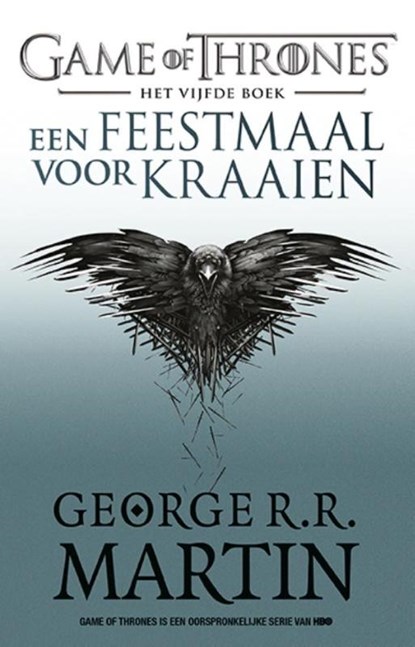 Een feestmaal voor kraaien, George R.R. Martin - Paperback - 9789024566976