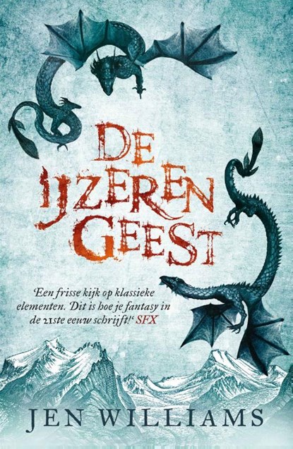 De IJzeren Geest, Jen Williams - Paperback - 9789024567881