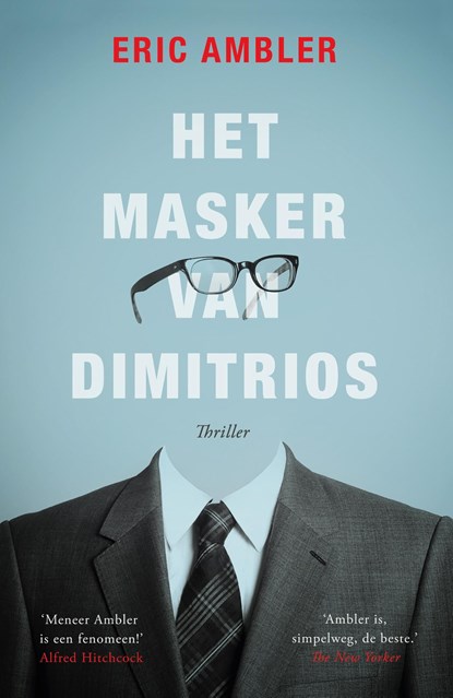 Het masker van Dimitrios, Eric Ambler - Ebook - 9789024568796