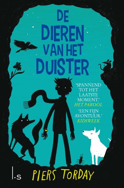 De dieren van het duister, Piers Torday - Gebonden - 9789024568888